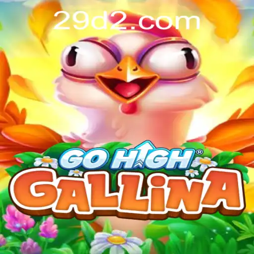 Desvendando o Fascinante Mundo de GoHighGallina